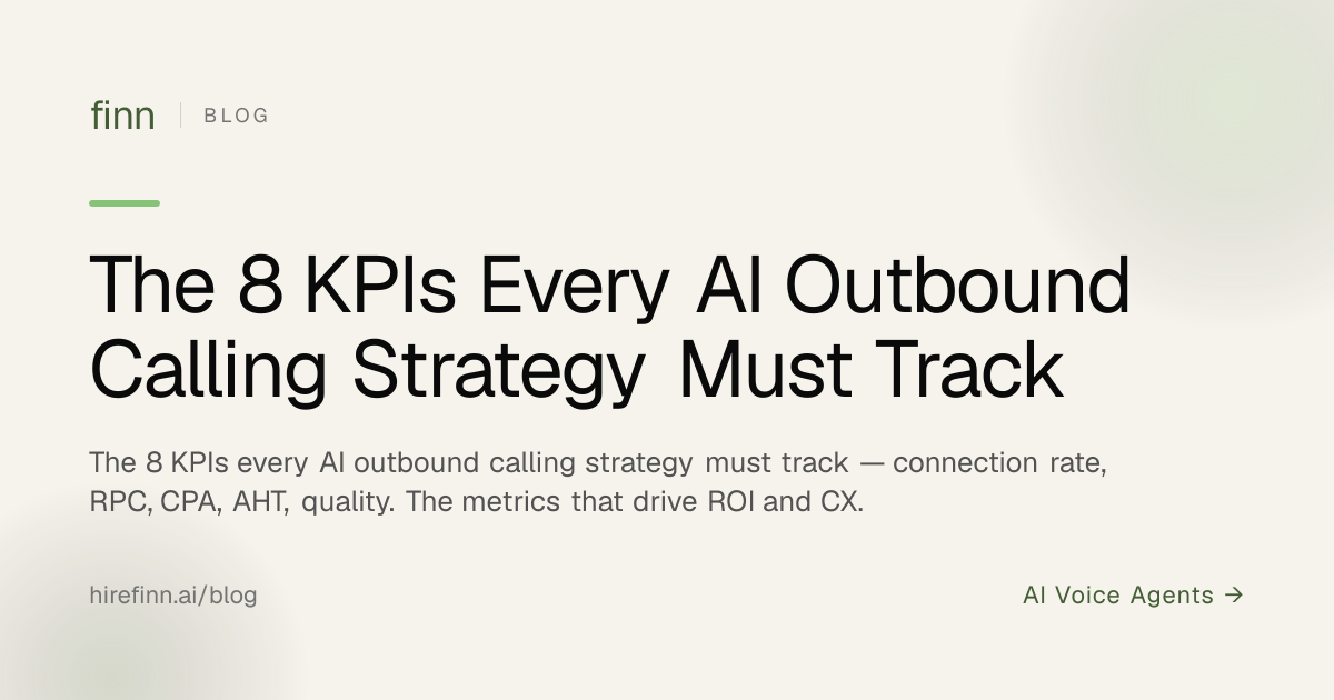 The 8 KPIs Every AI Outbound Calling Strategy Must Track